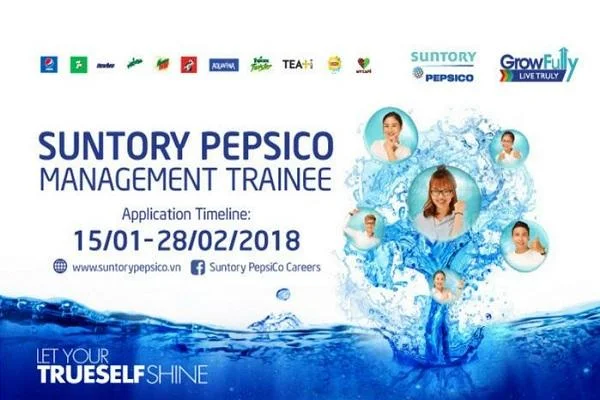 Chương Trình Quản Trị Viên Tập Sự Của Suntory PepsiCo 2018 - Công Ty Nước Giải Khát Hàng Đầu Việt Nam