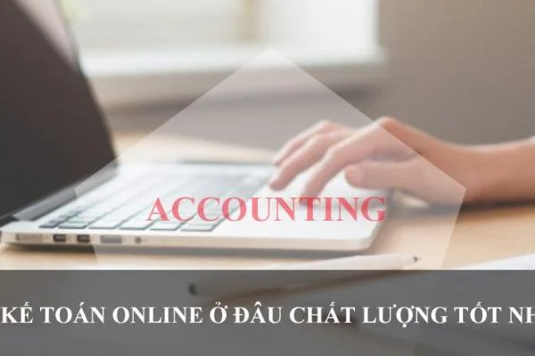 Review Khóa Học Kế Toán Tổng Hợp Online Ở Đâu Tốt