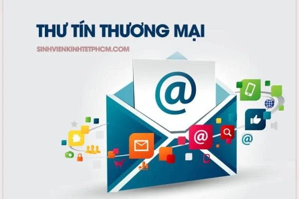 Thư Tín Thương Mại Là Gì? Các Loại Thư Tín Thương Mại