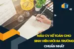 mau-cv-ke-toan-cho-sinh-vien-1