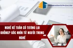 NGHỀ KẾ TOÁN Có Tương Lai Không? Góc Nhìn Từ Người Trong Nghề