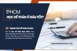 Học kế toán ở đâu tốt TPHCM