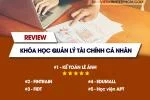 Review Khóa Học Quản Lý Tài Chính Cá Nhân Ở Đâu Tốt Nhất