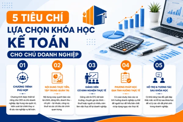 5-tieu-chi-lua-chon-khoa-hoc-ke-toan-cho-chu-doanh-nghiep