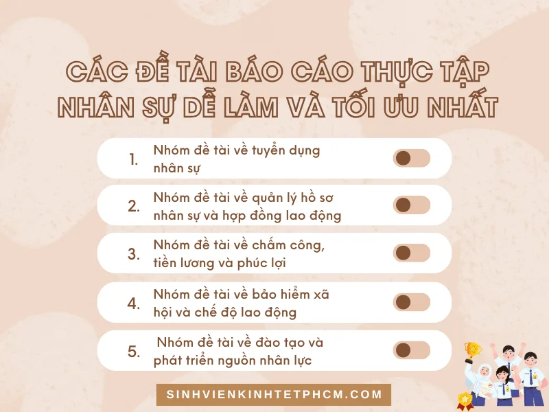Các đề tài báo cáo thực tập nhân sự dễ làm và tối ưu nhất