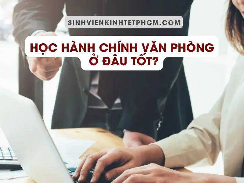 hoc-hanh-chinh-van-phong-1