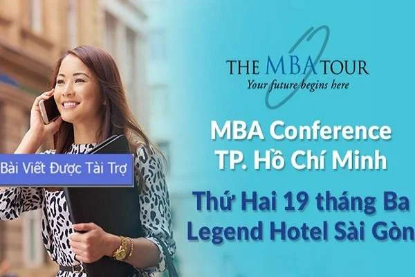 Triển lãm MBA lớn nhất trong năm - The MBA Tour 2018 - Nơi Khởi Đầu Tương Lai